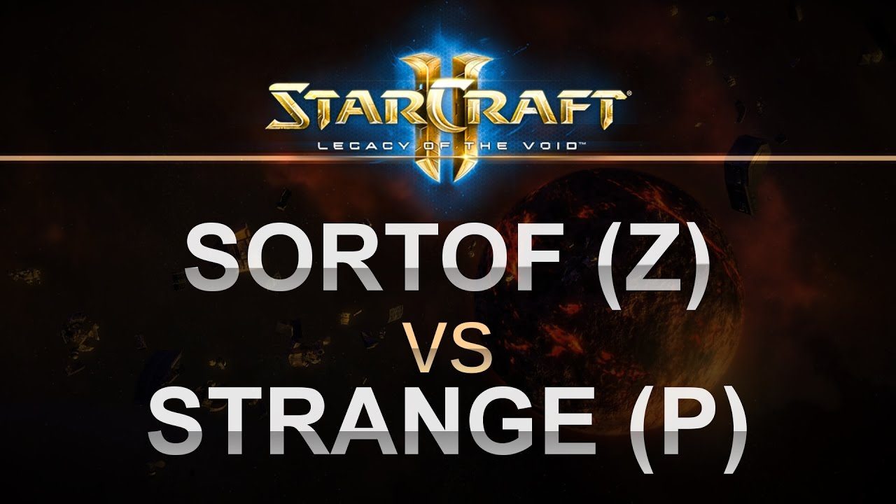 StarCraft 2 - LOTV 2016 - SortOf (Z) v Strange (P) on Galactic Process