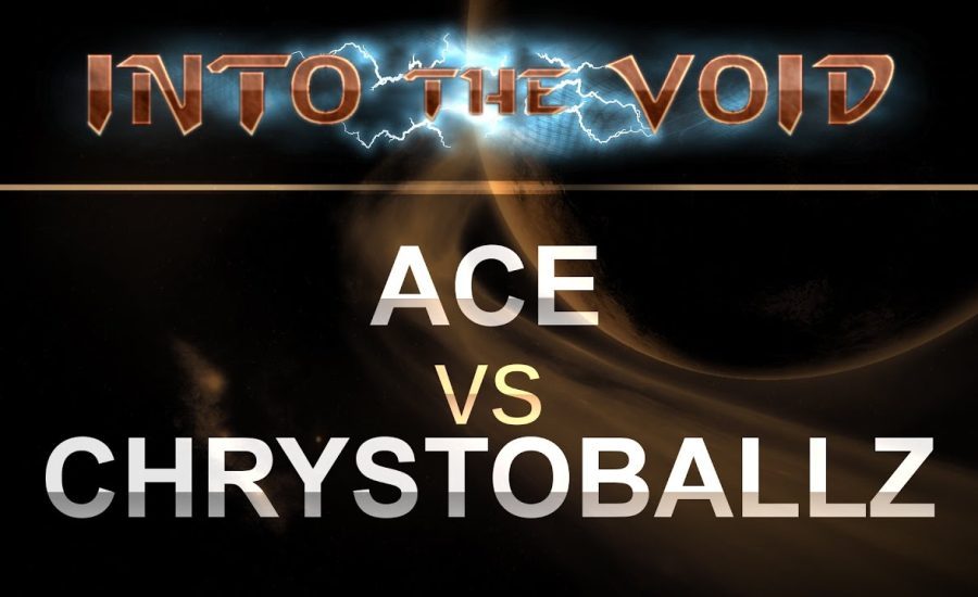 StarCraft 2 - Into the Void - Ace (T) v ChrystoBallz (Z) on Galactic Process