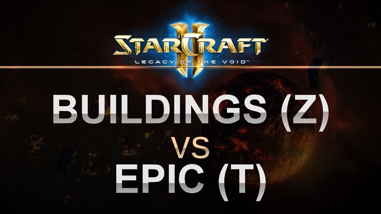StarCraft 2 - LOTV 2016 - Buildings (Z) v Epic (T) on Galactic Process