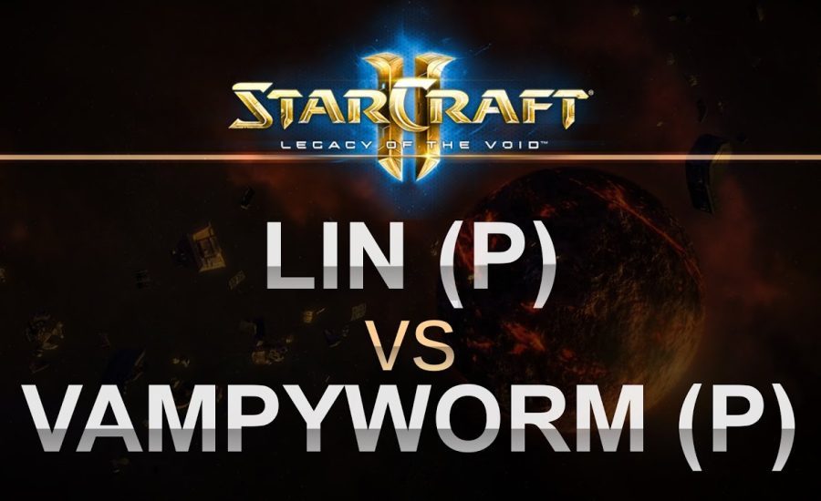 StarCraft 2 - LOTV 2016 - lin (P) v VampyWorm (P) on New Gettysburg