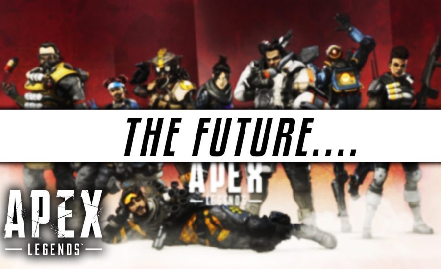 The Future of Apex Legends....