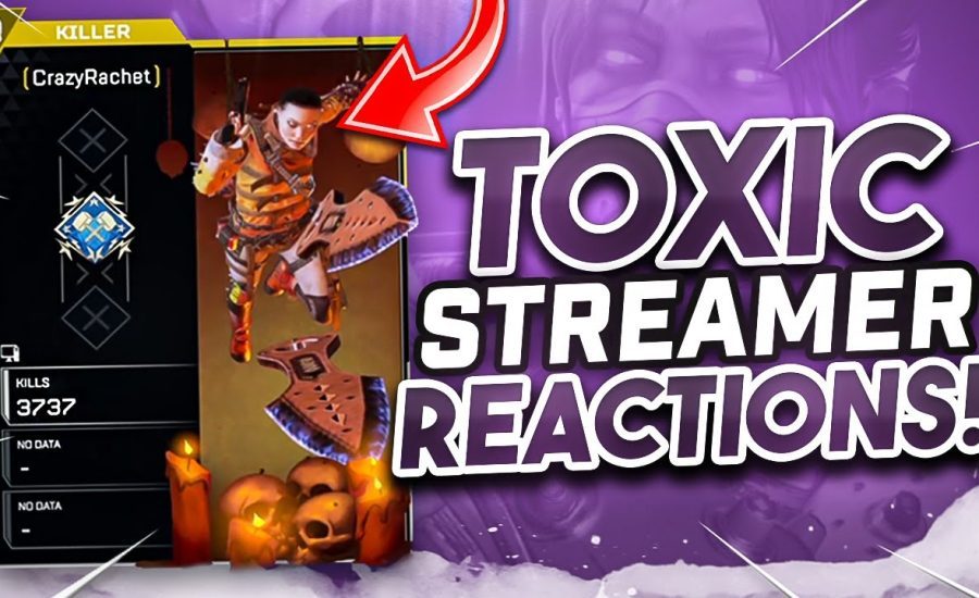 Toxic Streamer Reactions! (Apex Legends)