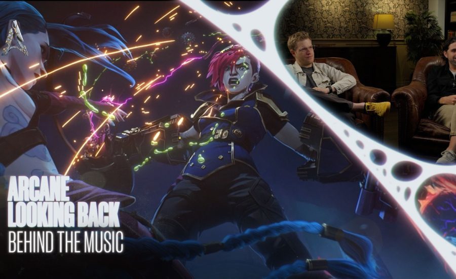 Arcane: Looking Back | Episode 2: Behind The Music