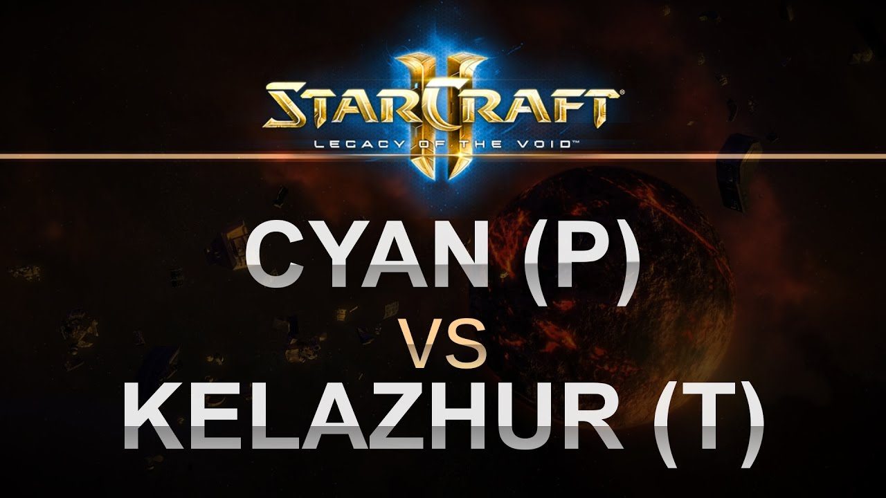 StarCraft 2 - LOTV 2016  - Cyan (P) v Kelazhur (T) on Apotheosis LE