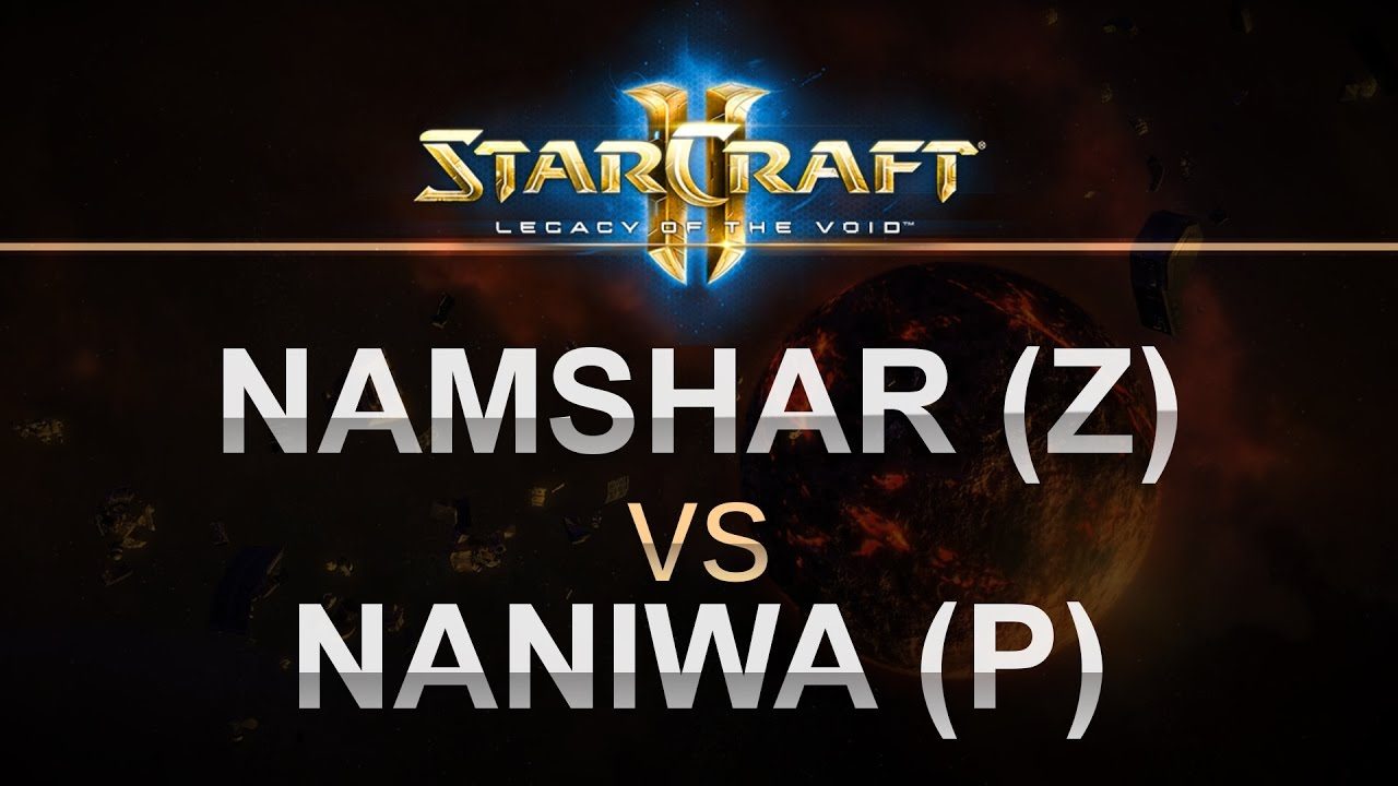 StarCraft 2 - LOTV 2016 - Namshar (Z) v Naniwa (P) on Frost