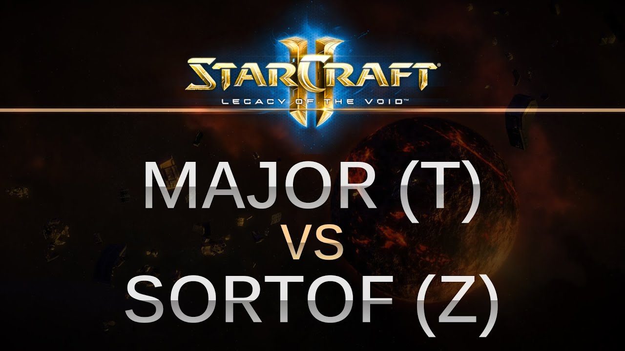 StarCraft 2 - LOTV - Major (T) v SortOf (Z) on Galactic Process LE