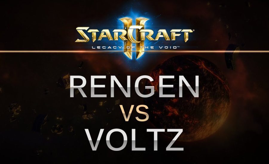 StarCraft 2 - LOTV - Rengen (P) v Voltz (Z) on Ruins of Endion