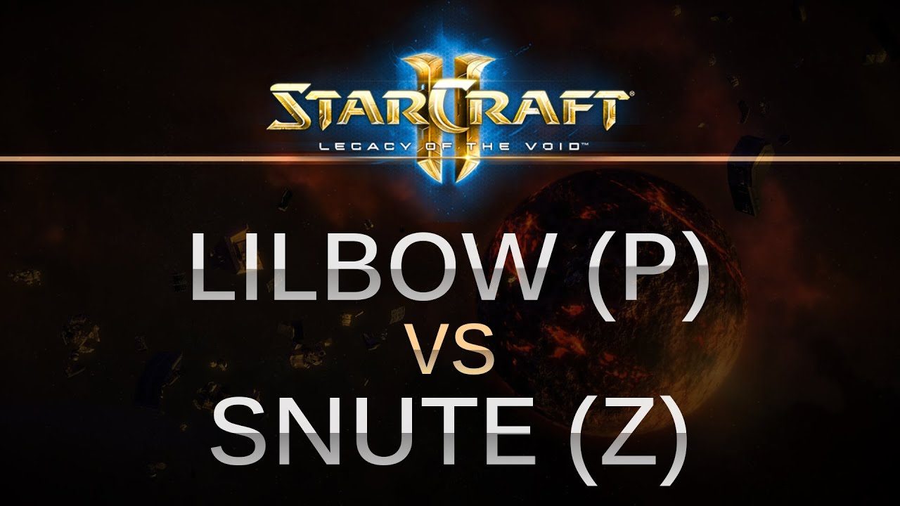 StarCraft 2 - Legacy of the Void - Lilbow (P) v Snute (Z) on Apotheosis