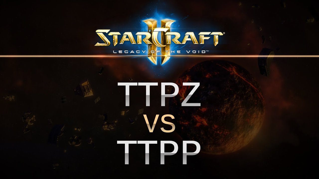 StarCraft 2 - Legacy of the Void - TTPZ v TTPP on Kimeran Refuge