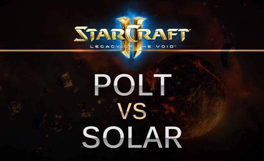 StarCraft 2 - Legacy of the Void - Polt (T) v Solar (Z) G1 on Dusk Towers