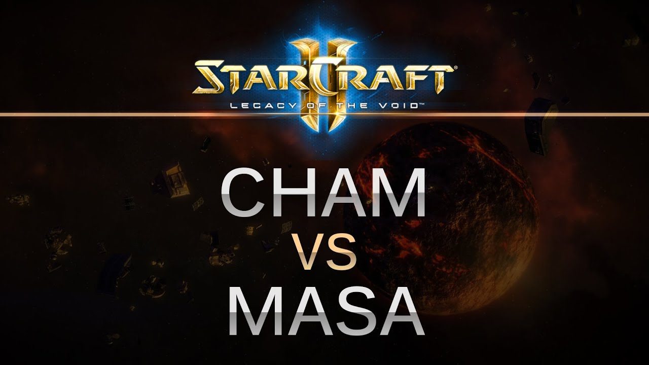 StarCraft 2 - Legacy of the Void - Cham (Z) v MaSa (T) on Frozen Temple