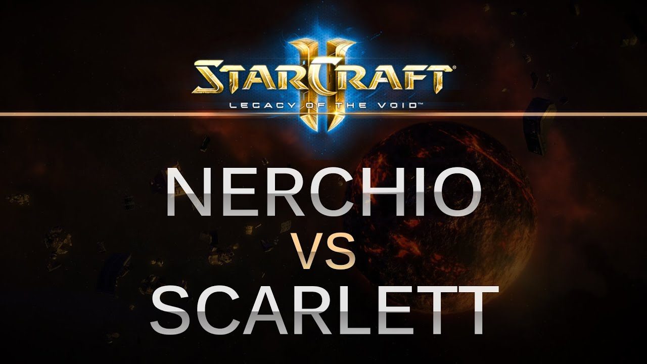 StarCraft 2 - Legacy of the Void - Nerchio (Z) v Scarlett (Z) on Invader LE