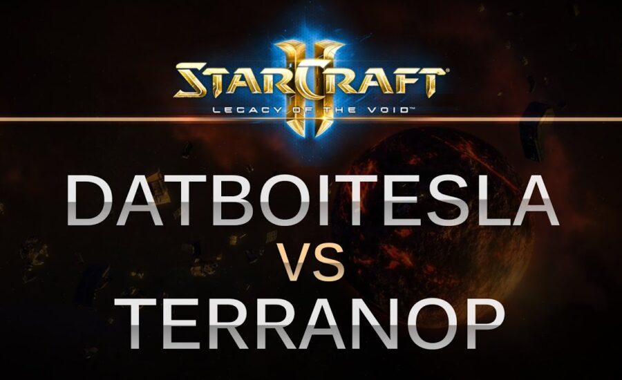 StarCraft 2 - LOTV - DatBoiTesla (P) v TerranOP (T) on Dusk Towers