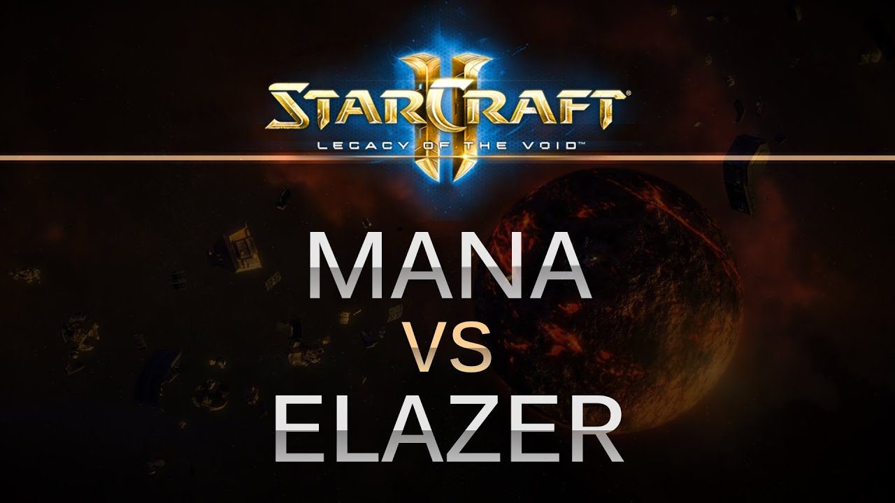 StarCraft 2 - Legacy of the Void - Elazer (Z) v MaNa (P) on Lerilak Crest
