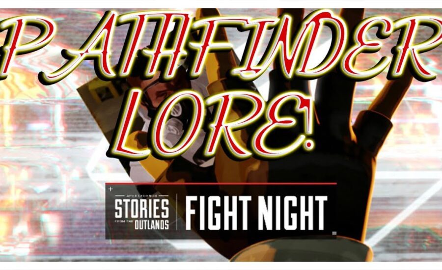 Pathfinder's LORE! (Apex Legends)