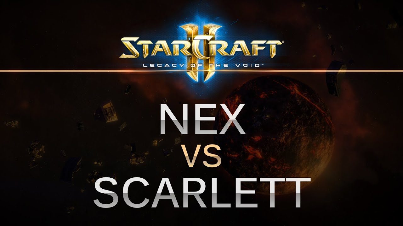 StarCraft 2 - LOTV - NEX (T) v Scarlett (Z) on Ruins of Endion