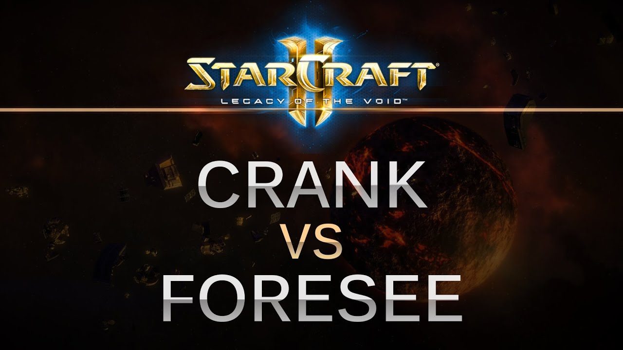 StarCraft 2 - Legacy of the Void - CranK (T) v Foresee (Z) on Ruins of Seras