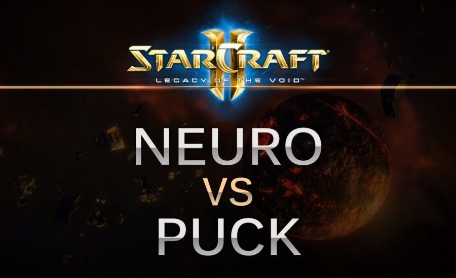 StarCraft 2 - Legacy of the Void - Neuro (Z) v puCK (P) on Dusk Towers