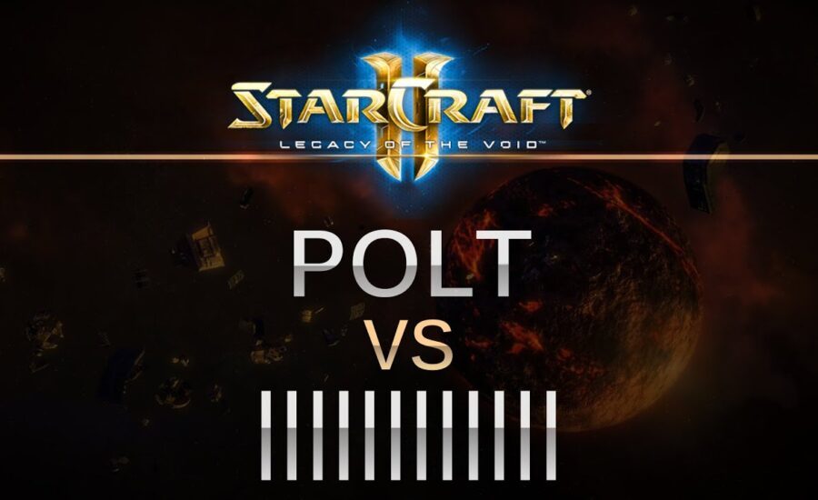 StarCraft 2 - Legacy of the Void - Polt (T) v |||||||||| (P) on Prion Terraces