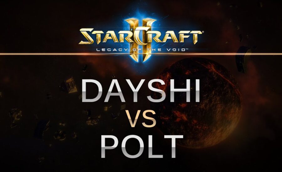 StarCraft 2 -- Legacy of the Void -- Dayshi (T) v Polt (T) on Dusk Towers