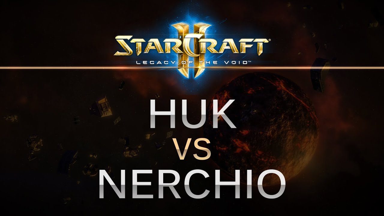 StarCraft 2 - Legacy of the Void - HuK (P) v Nerchio (Z) on Lerilak Crest