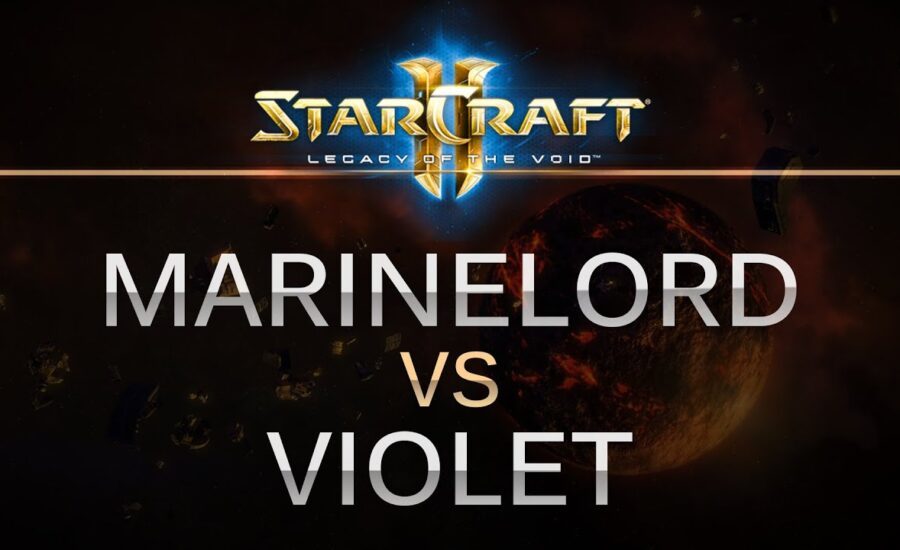 StarCraft 2 - LOTV - MarineLorD (T) v viOLet (Z) on Lerilak Crest