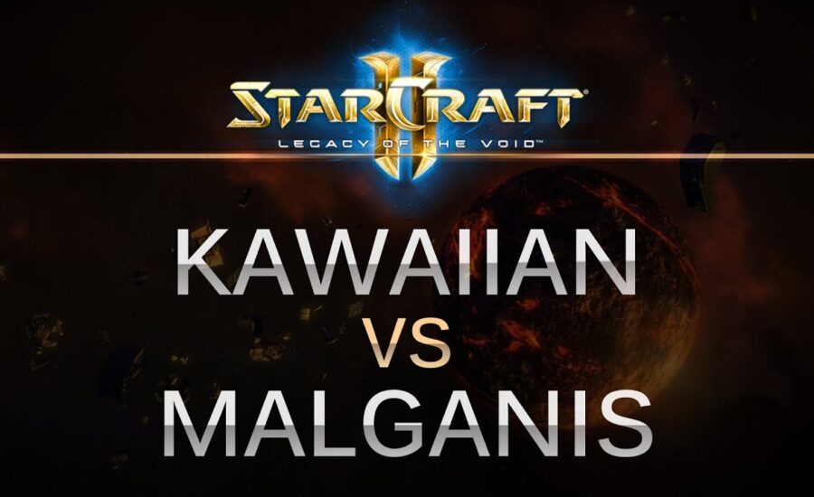 StarCraft 2 -- LOTV -- Kawaiian (T) v MalGanis (P) on Dusk Towers