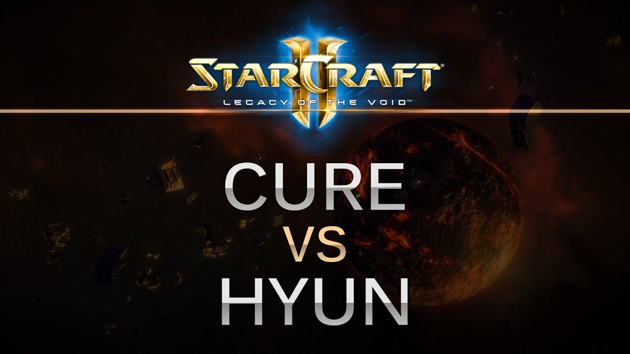 StarCraft 2 - Legacy of the Void - Cure (T) v HyuN (Z) on Prion Terraces