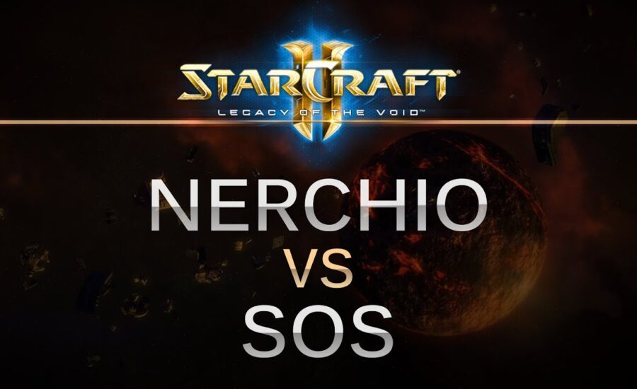 StarCraft 2 - LOTV - Nerchio (Z) v sOs (P) G2 on Lerilak Crest
