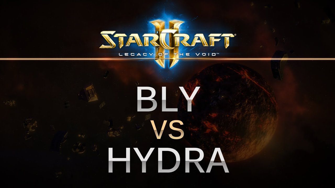StarCraft 2 -- Legacy of the Void -- Bly (Z) v hydra (Z) on Ruins of Seras