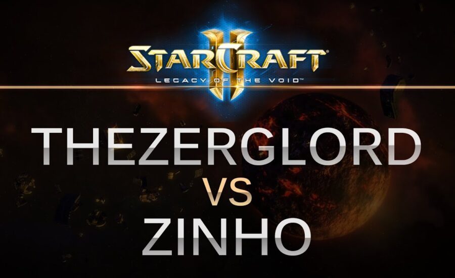 SC2 -- LOTV -- TheZergLord (Z) v Zinho (P) on Dusk Towers w/Hartless!