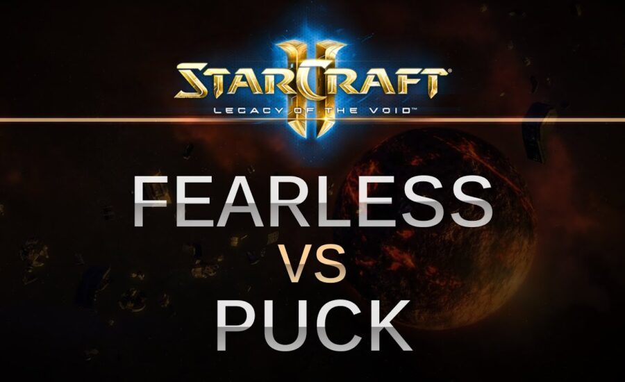 StarCraft 2 -- LOTV -- FearLess (T) v puCK (P) on Orbital Shipyard