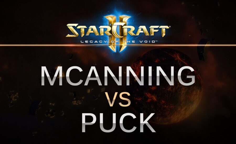 StarCraft 2 -- LOTV -- MCanning (P) v puCK (P) on Central Protocol