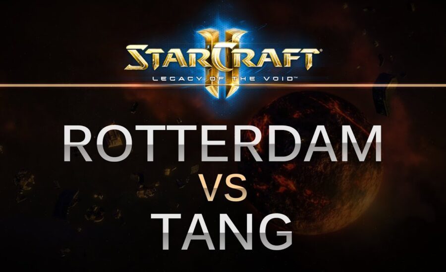 StarCraft 2 -- LOTV -- RotterdaM (P) v Tang (Z) on Orbital Shipyard
