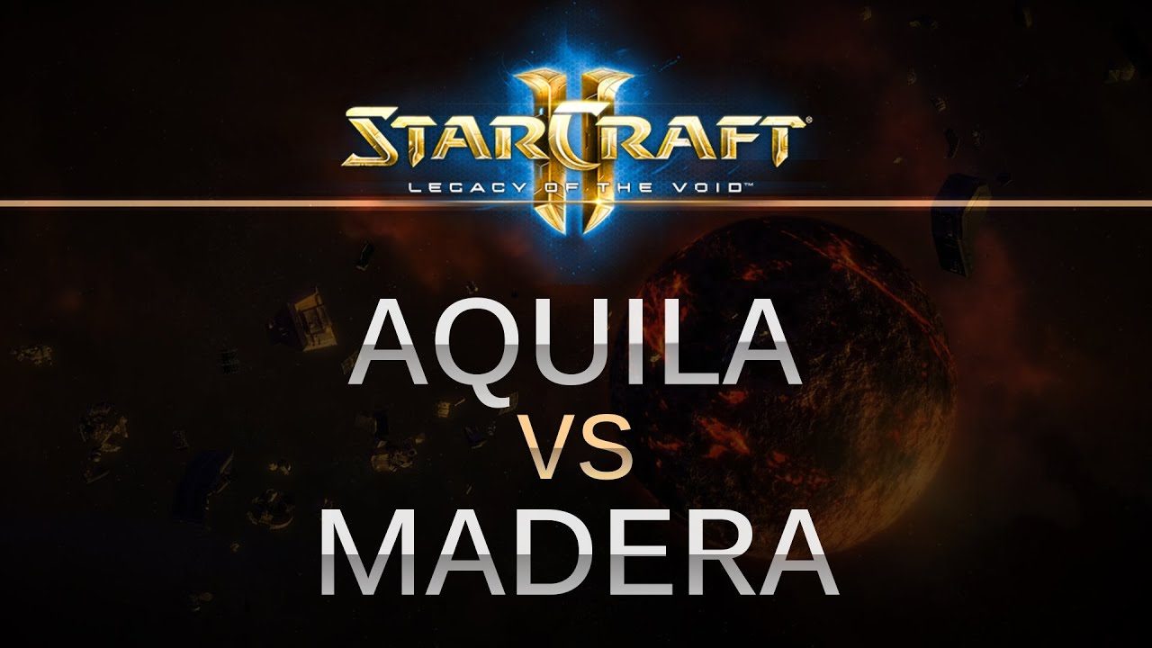 StarCraft 2-- Legacy of the Void -- Aquila (T) v Madera (T) on Prion Terraces