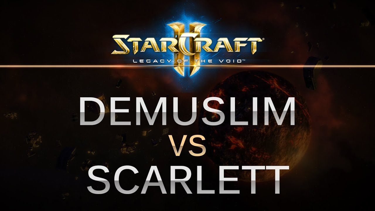 StarCraft 2 -- LOTV -- DeMusliM (T) v Scarlett (Z) on Orbital Shipyard