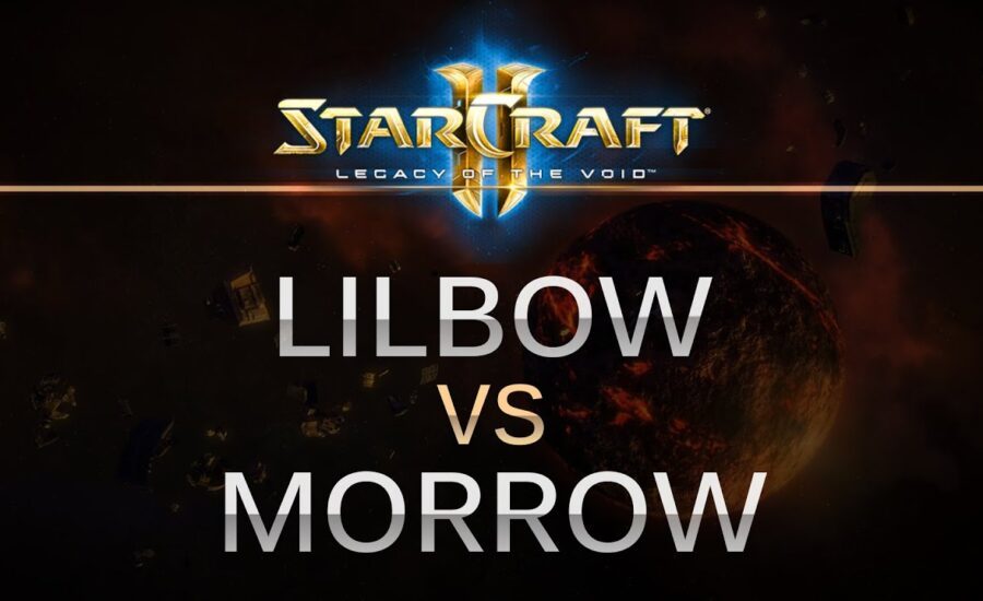 StarCraft 2 -- Legacy of the Void -- Lilbow (P) v Morrow (P) on Ulrena