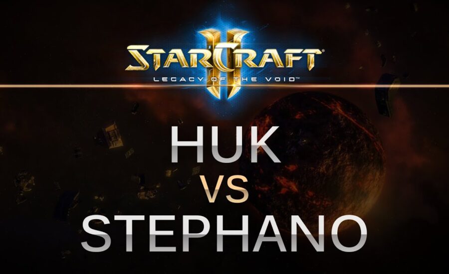 SC2 -- Legacy of the Void -- HuK (P) v Stephano (Z) on Ruins of Seras