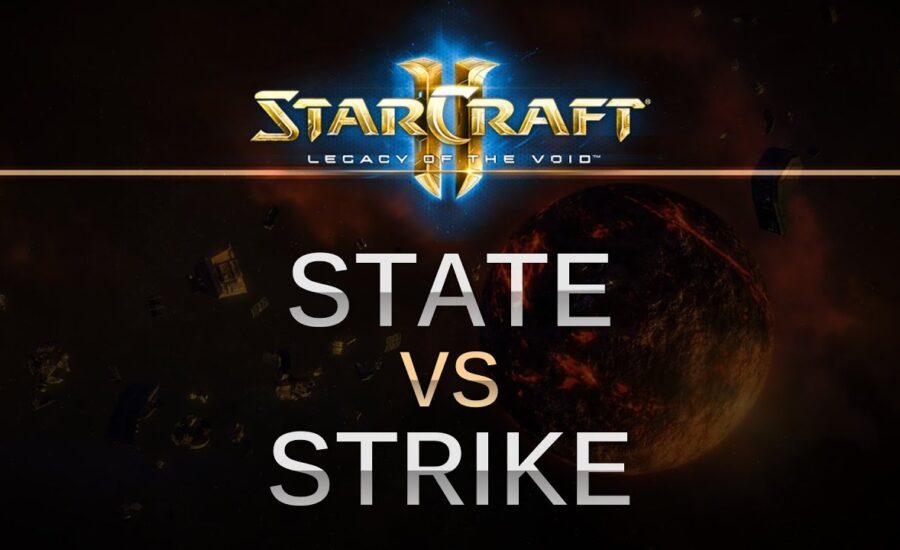 SC2 -- Legacy of the Void -- State (P) v StriKE (T) on Dusk Towers