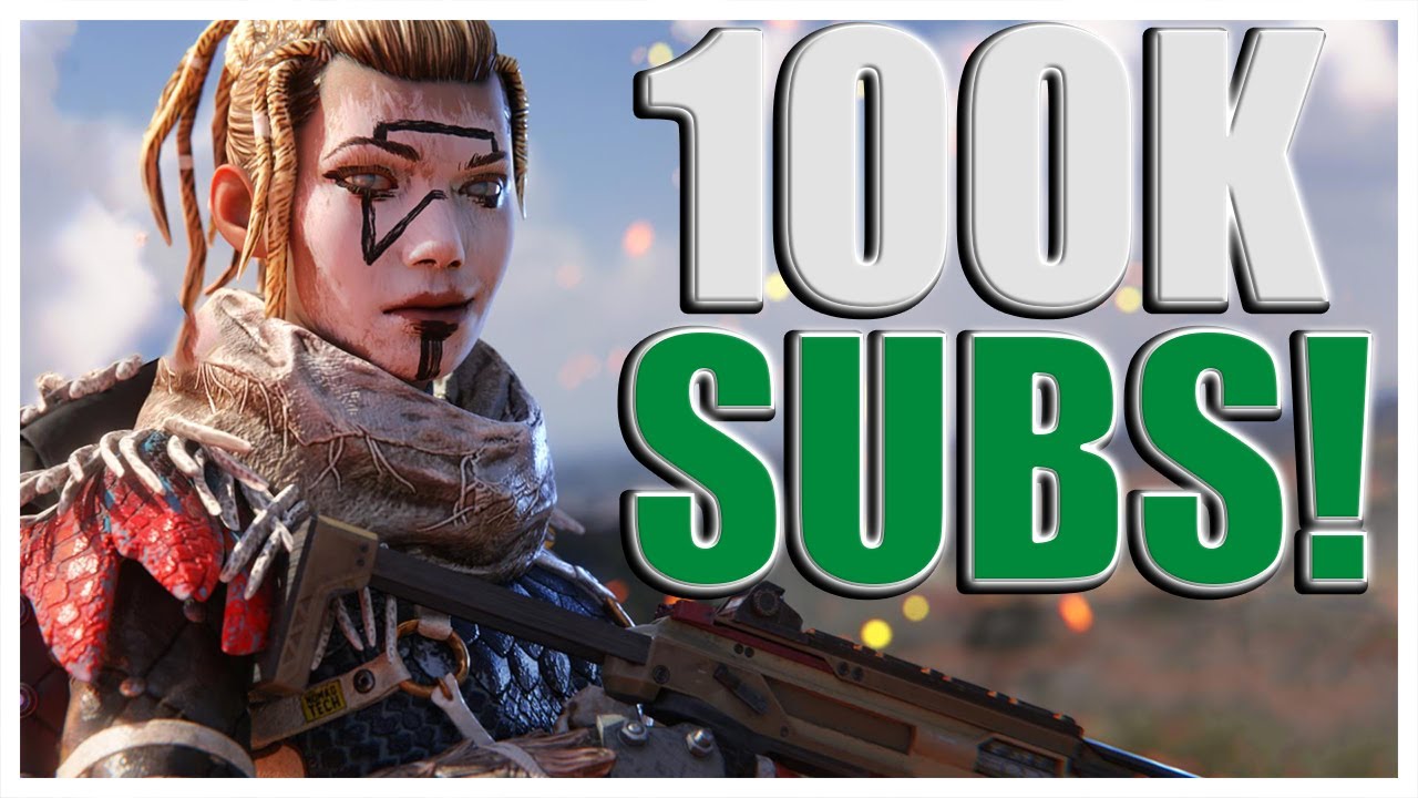 Thank you for 100,000 SUBSCRIBERS!! (Apex Legends)