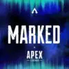 Apex Legends: Marked Gameplay Trailer