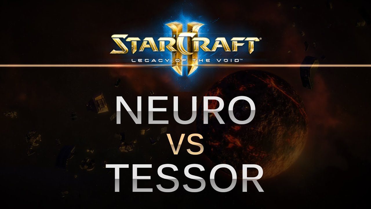 SC2 -- LOTV -- Neuro (Z) v Tessor (T) on Orbital Shipyard