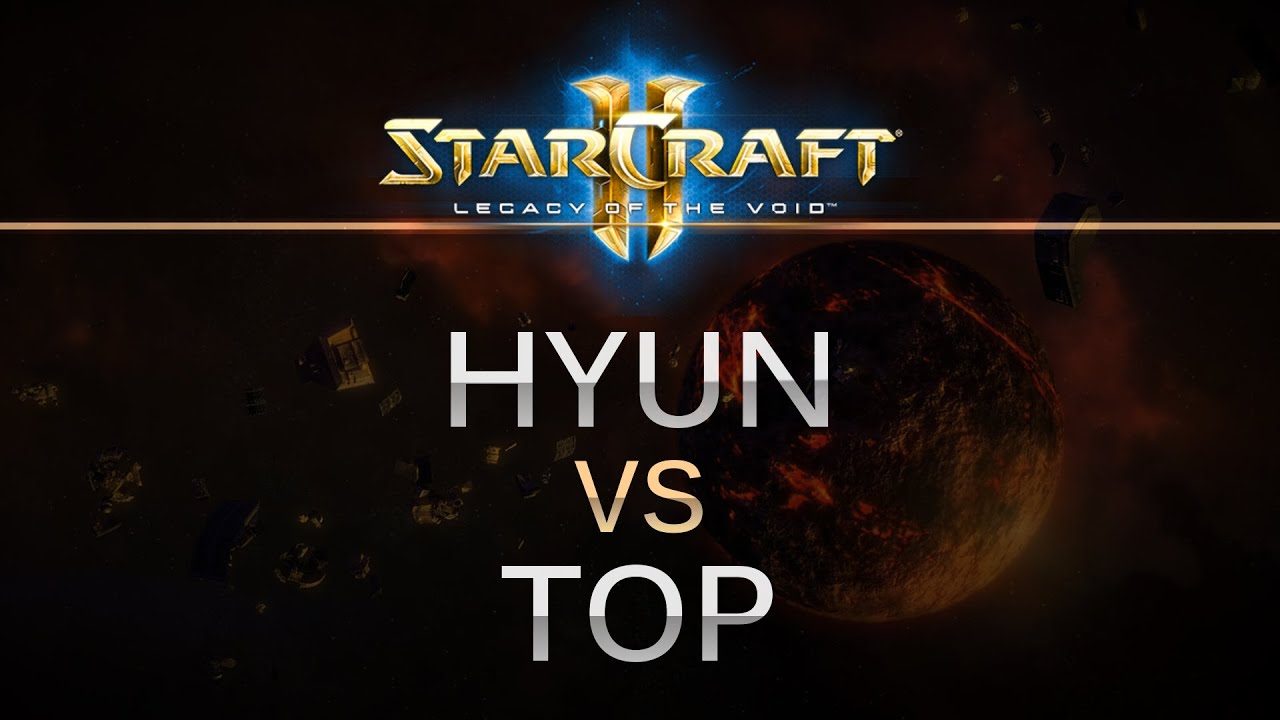 SC2 -- Legacy of the Void -- Hyun (Z) v Top (T) on Dusk Towers