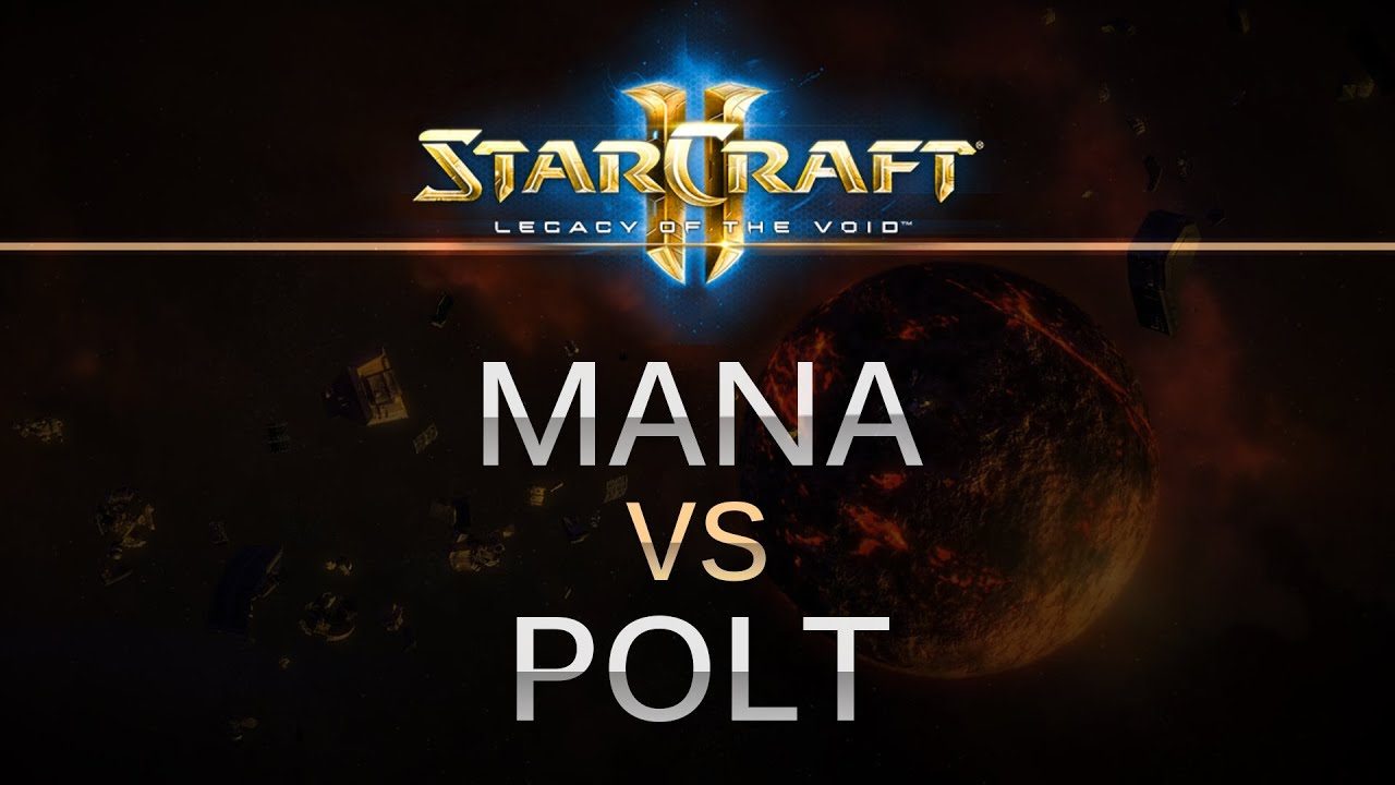 SC2 -- Legacy of the Void -- MaNa (P) v Polt (T) on Prion Terraces