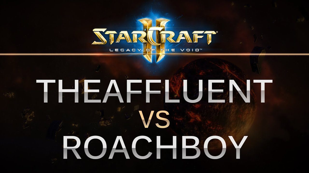 Starcraft II --  LOTV -- TheAffluent (P) v roachboy (Z) on Orbital Shipyard
