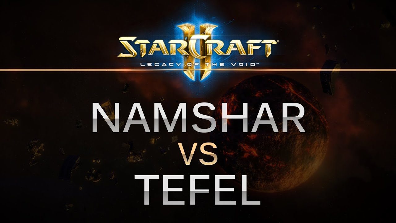 Starcraft II -- Legacy of the Void -- Tefel (Z) v Namshar (Z) on Dusk Towers 1 Starcraft II -- Legacy of the Void -- Tefel (Z) v Namshar (Z) on Dusk Towers